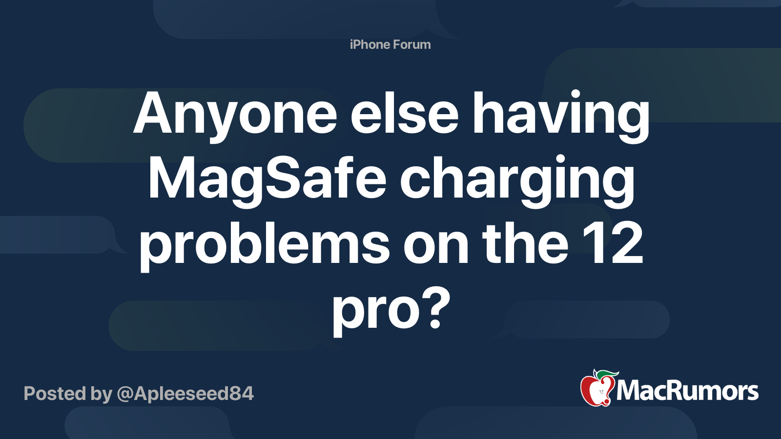 Anyone else having MagSafe charging problems on the 12 pro? MacRumors Forums