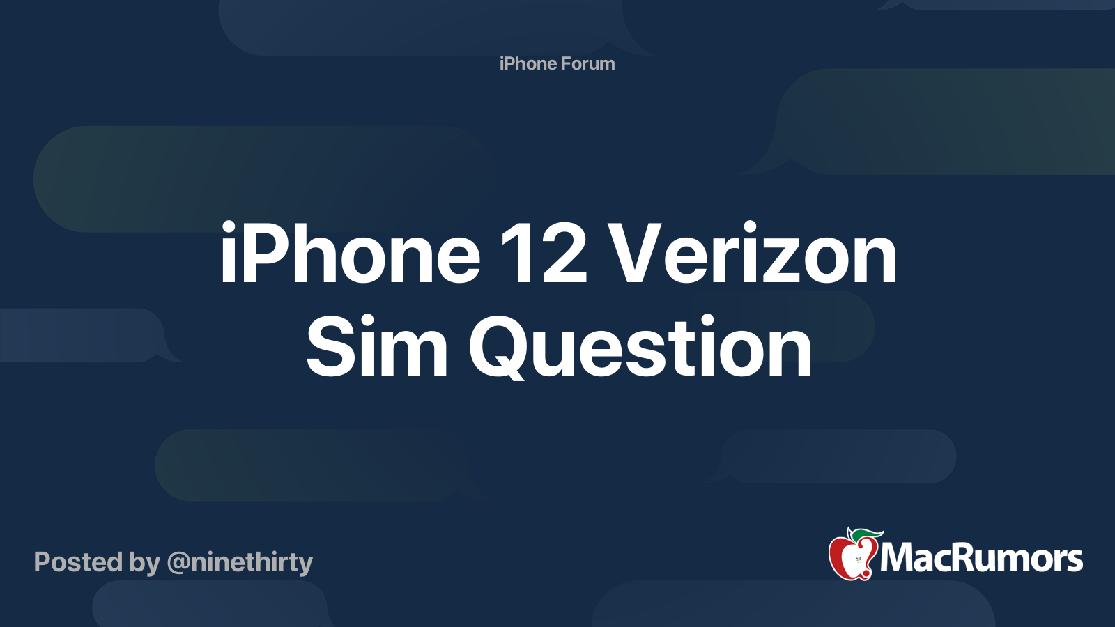 iPhone 12 Verizon Sim Question | MacRumors Forums