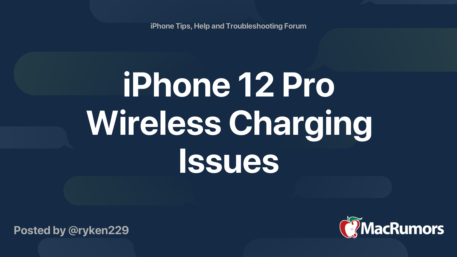 iPhone 12 Pro Wireless Charging Issues | MacRumors Forums