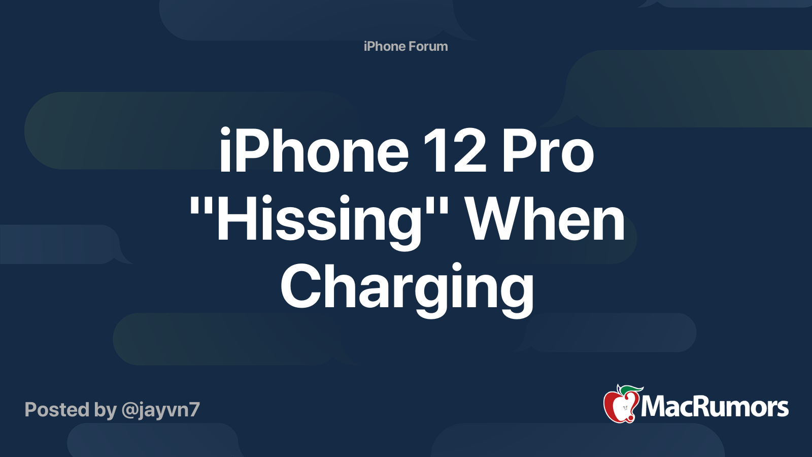 iPhone 12 Pro "Hissing" When Charging MacRumors Forums