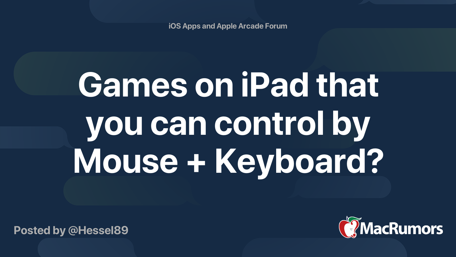 Games on iPad that you can control by Mouse + Keyboard? MacRumors Forums