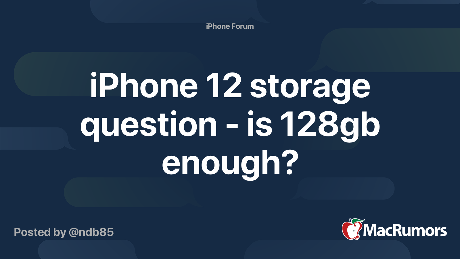 Is 128GB enough for iPhone 12?