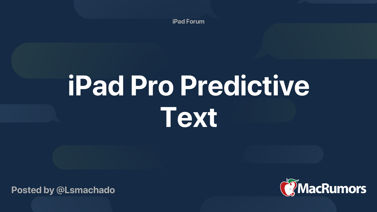 iPad Pro Predictive Text | MacRumors Forums