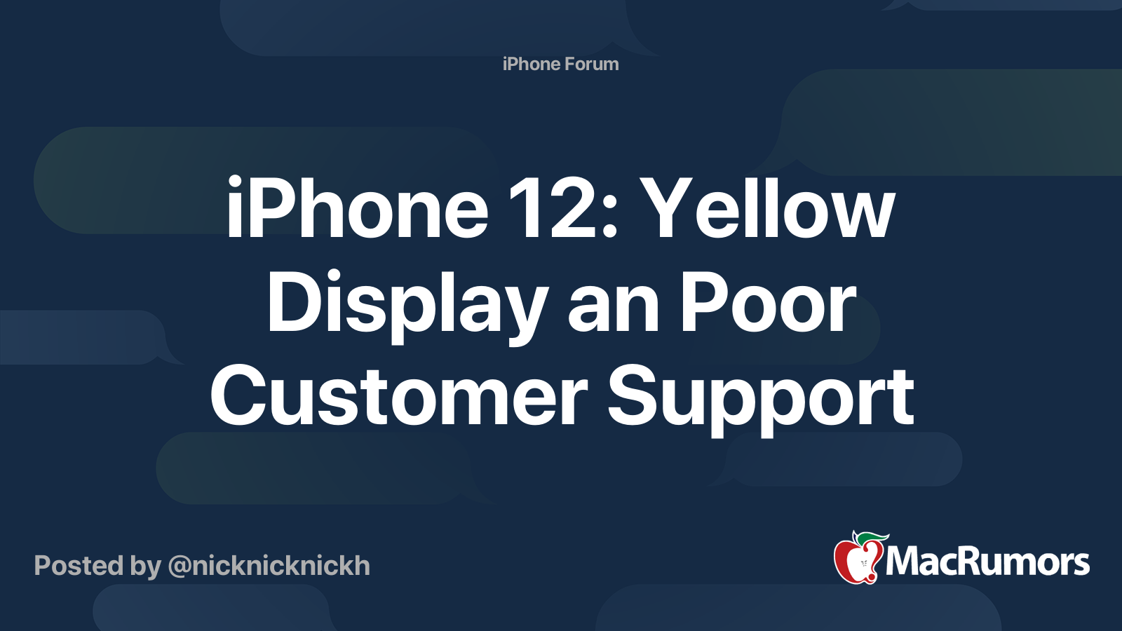 iPhone 12 Yellow Display an Poor Customer Support MacRumors Forums