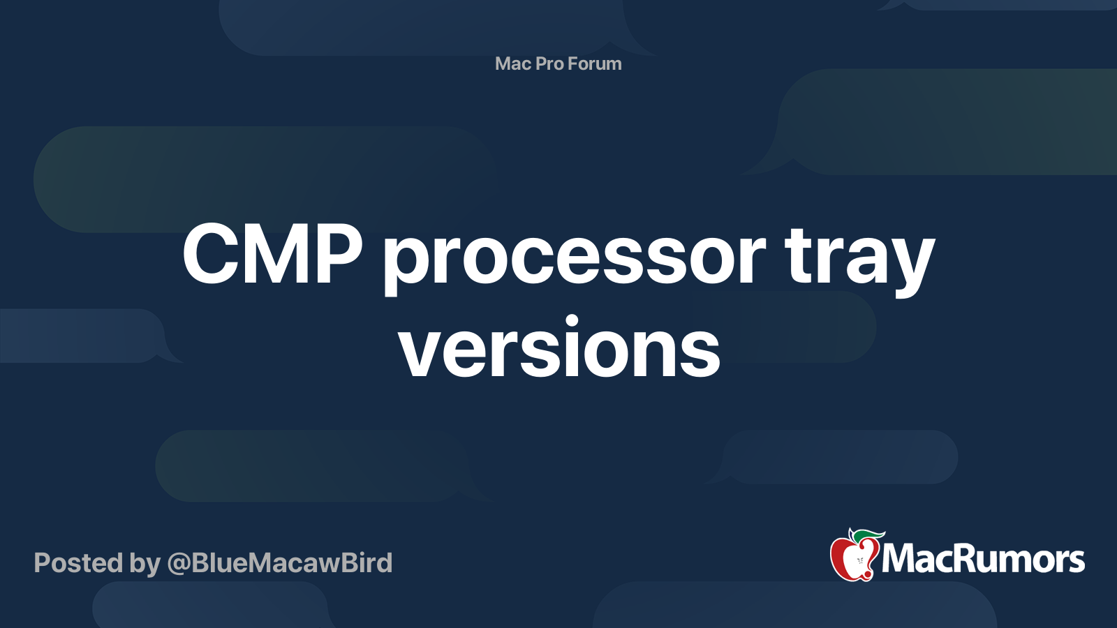 CMP processor tray versions | MacRumors Forums