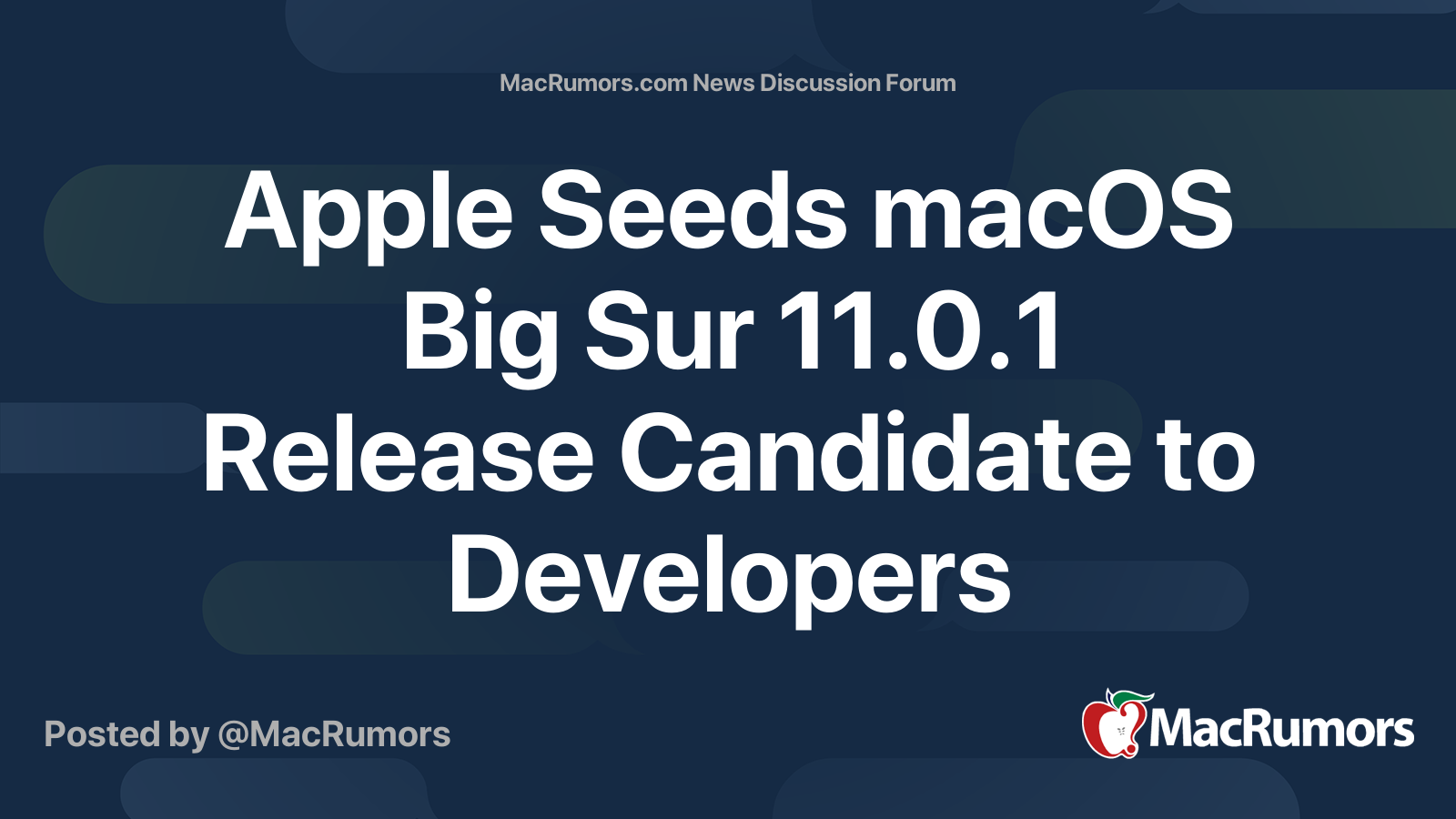 Apple Seeds macOS Big Sur 11.0.1 Release Candidate to Developers | Page ...