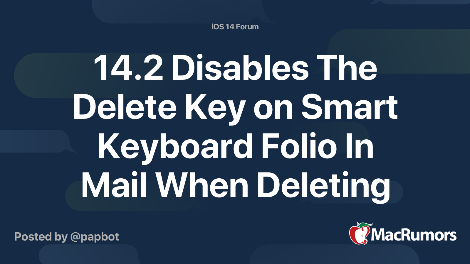 14 2 Disables The Delete Key On Smart Keyboard Folio In Mail When Deleting Messages Macrumors Forums