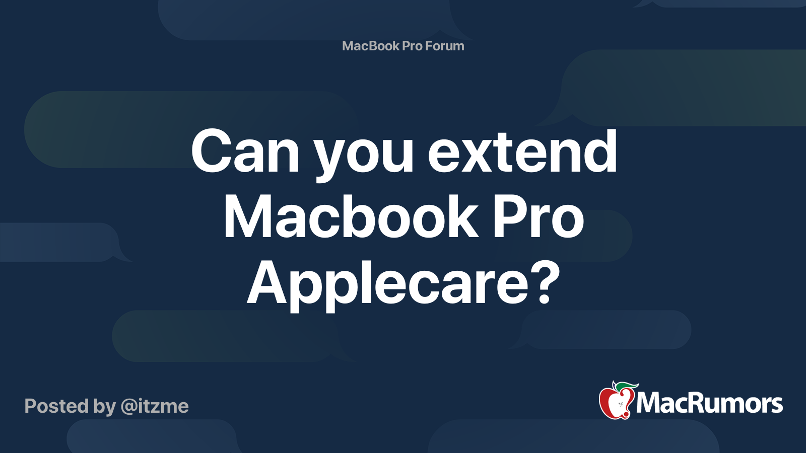 Can you extend Macbook Pro Applecare? MacRumors Forums