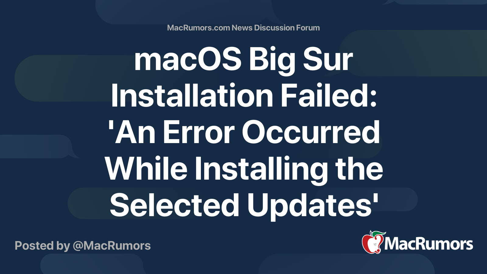 macOS Big Sur Installation Failed: 'An Error Occurred While Installing ...
