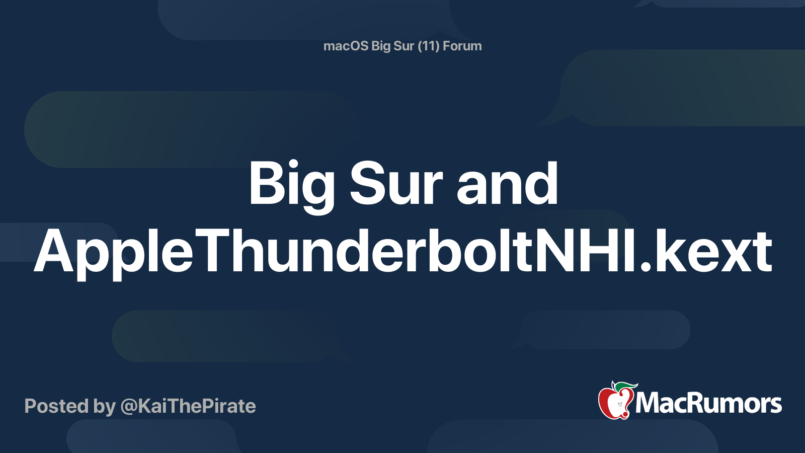 Big Sur and AppleThunderboltNHI.kext MacRumors Forums