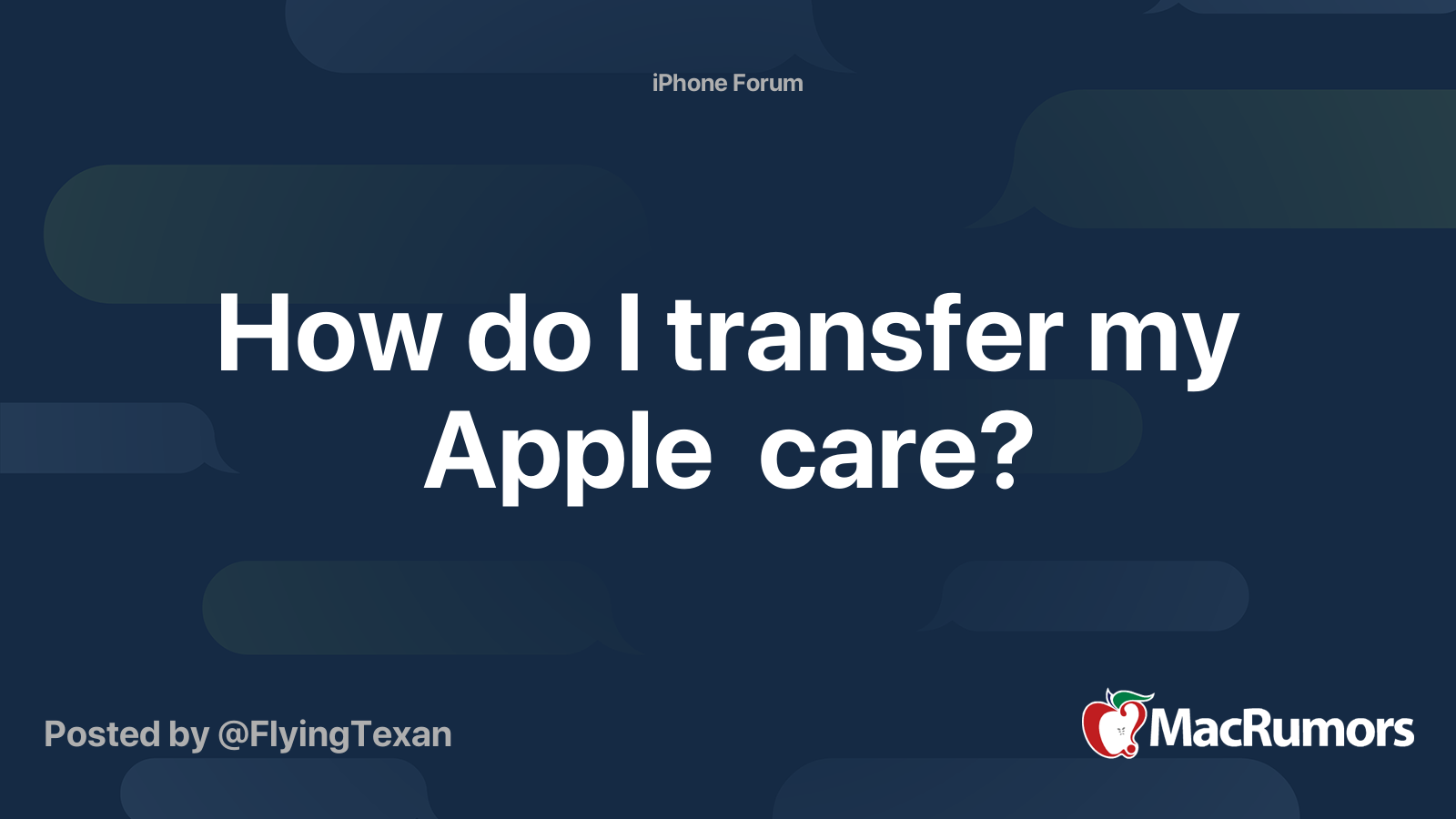 How do I transfer my Apple care? | MacRumors Forums