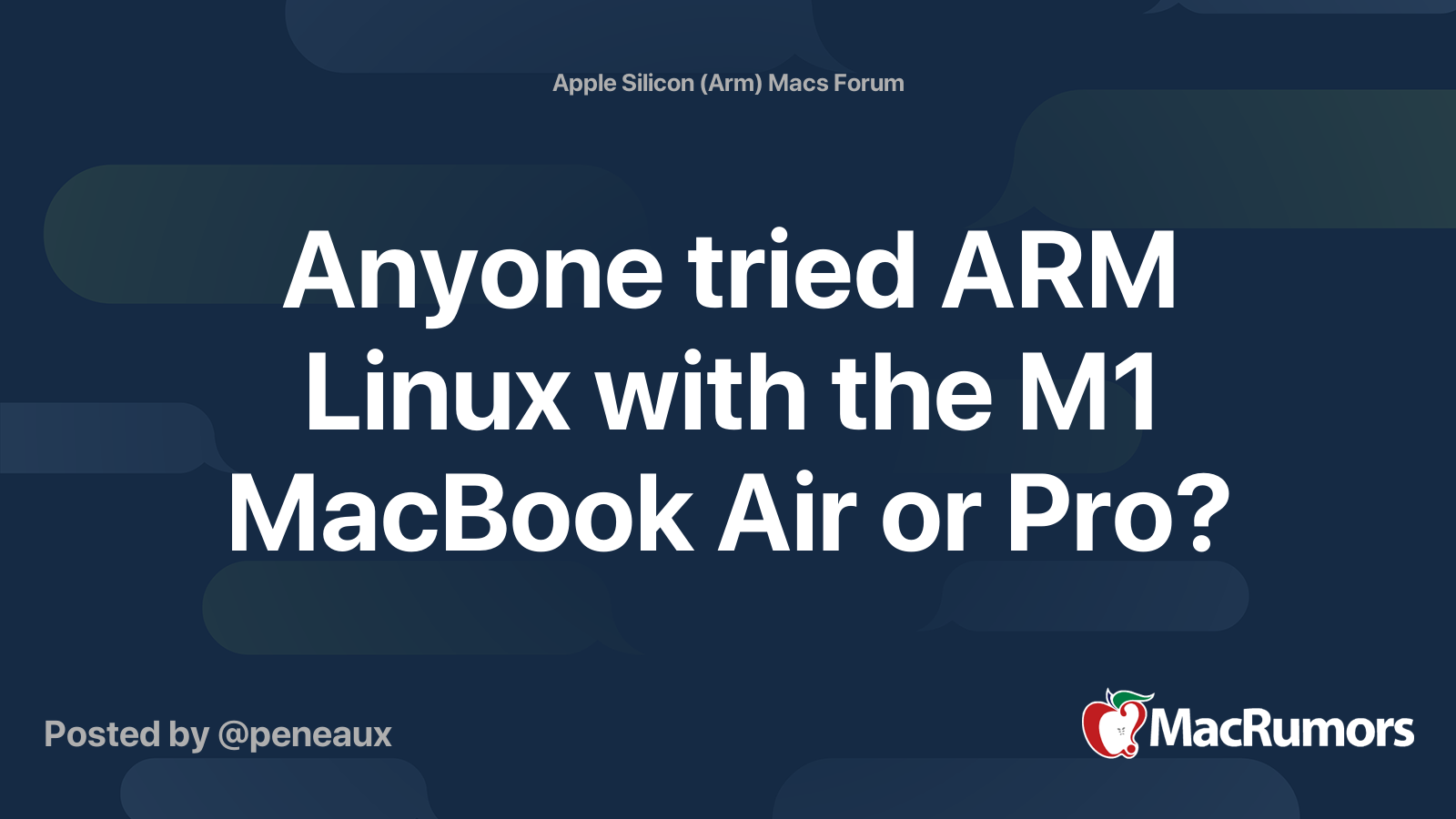 Anyone tried ARM Linux with the M1 MacBook Air or Pro? | MacRumors Forums