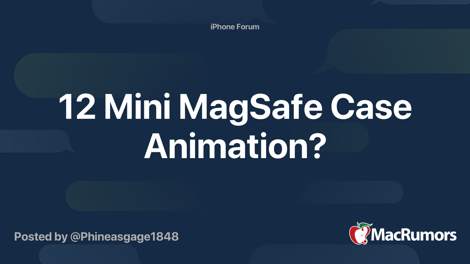 12 Mini MagSafe Case Animation? | MacRumors Forums