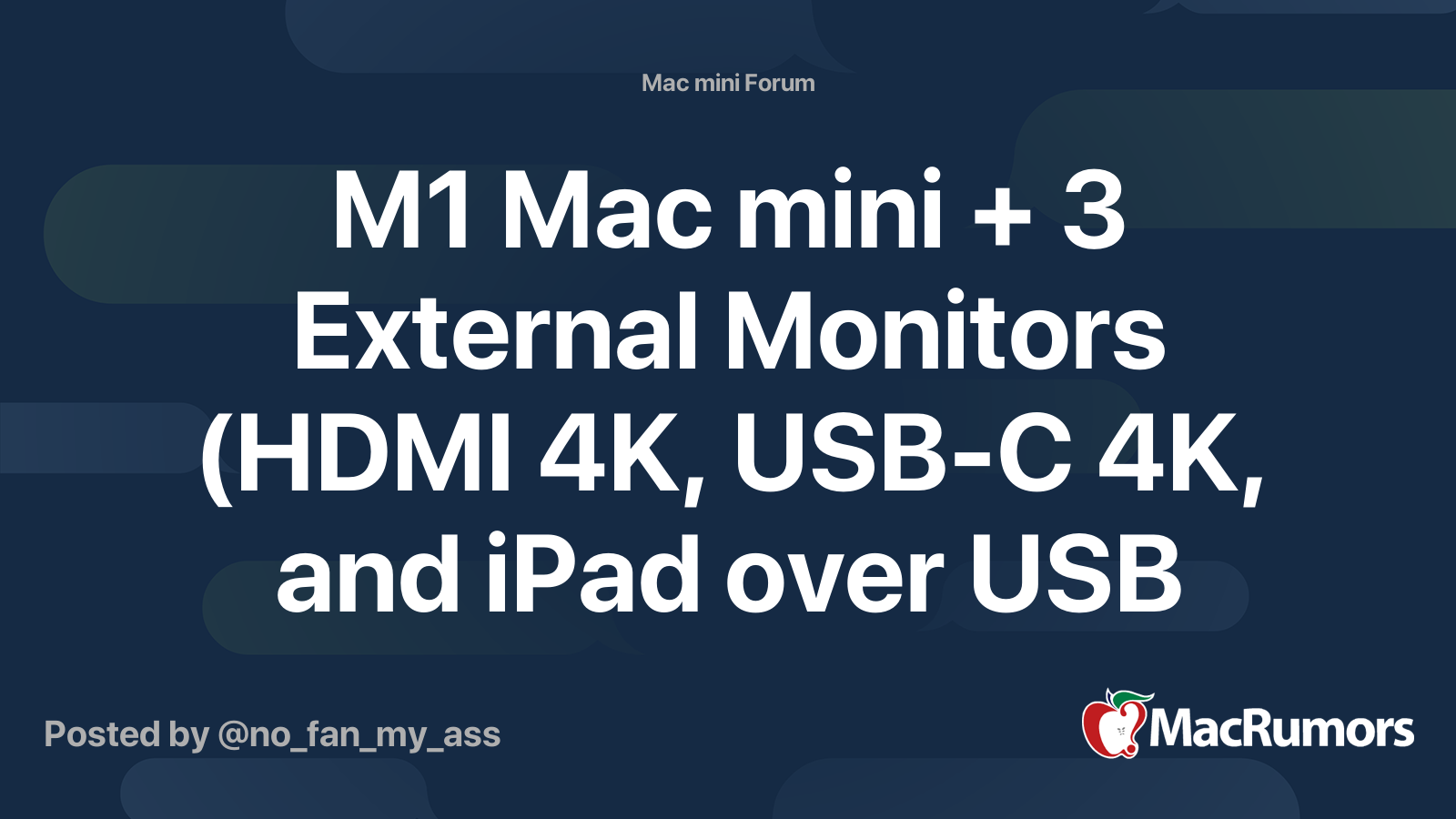 M1 Mac mini + 3 External Monitors (HDMI 4K, USBC 4K, and iPad over USB