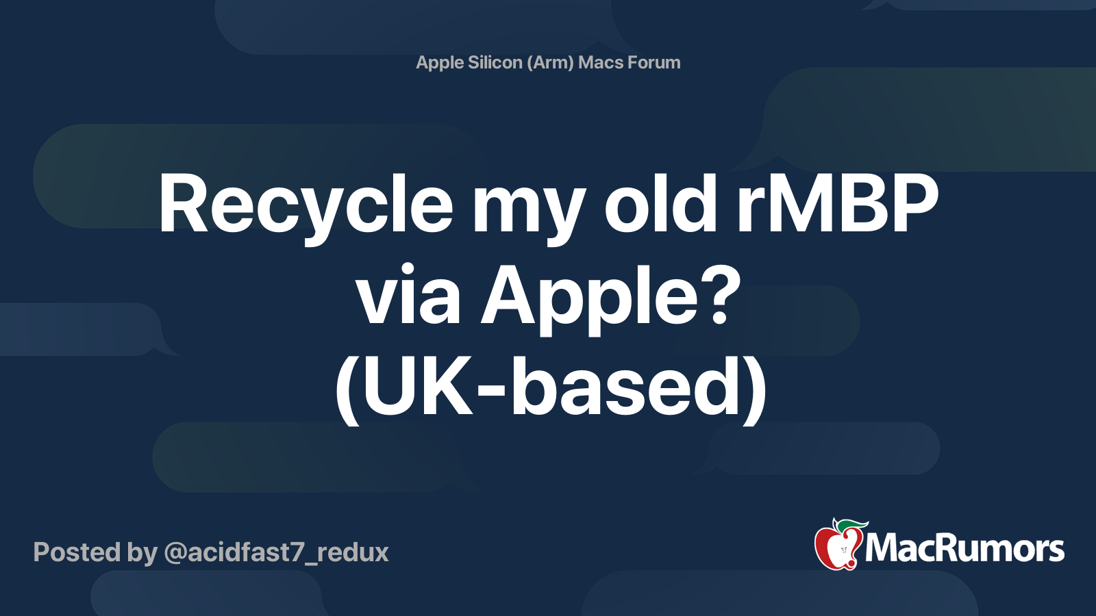 Recycle my old rMBP via Apple? (UKbased) MacRumors Forums