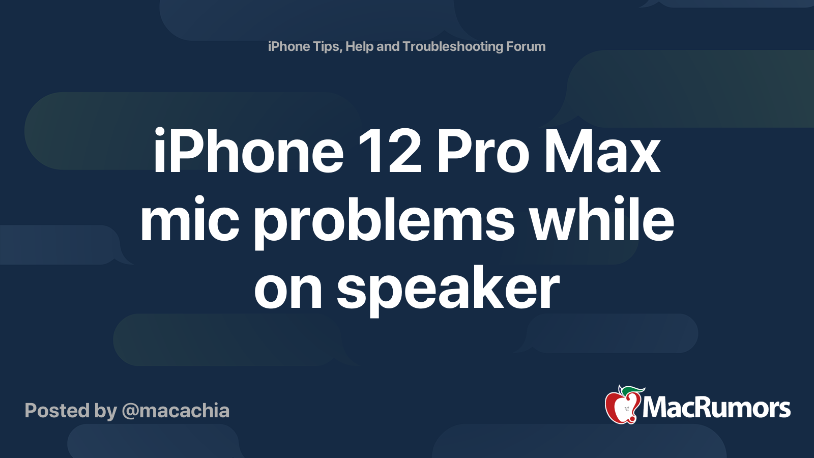 iphone 12 problems with speaker