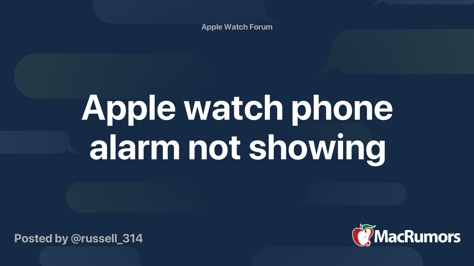 Apple watch phone alarm not showing MacRumors Forums