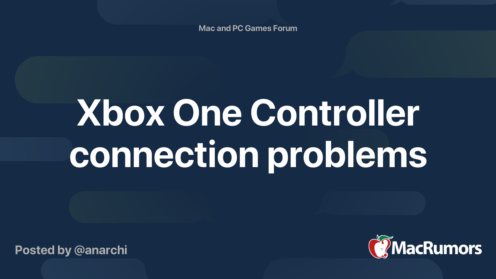 Xbox One Controller connection problems MacRumors Forums