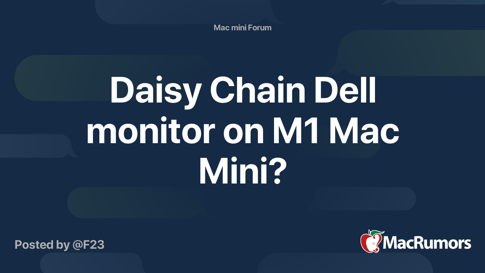 Daisy Chain Dell monitor on M1 Mac Mini? MacRumors Forums
