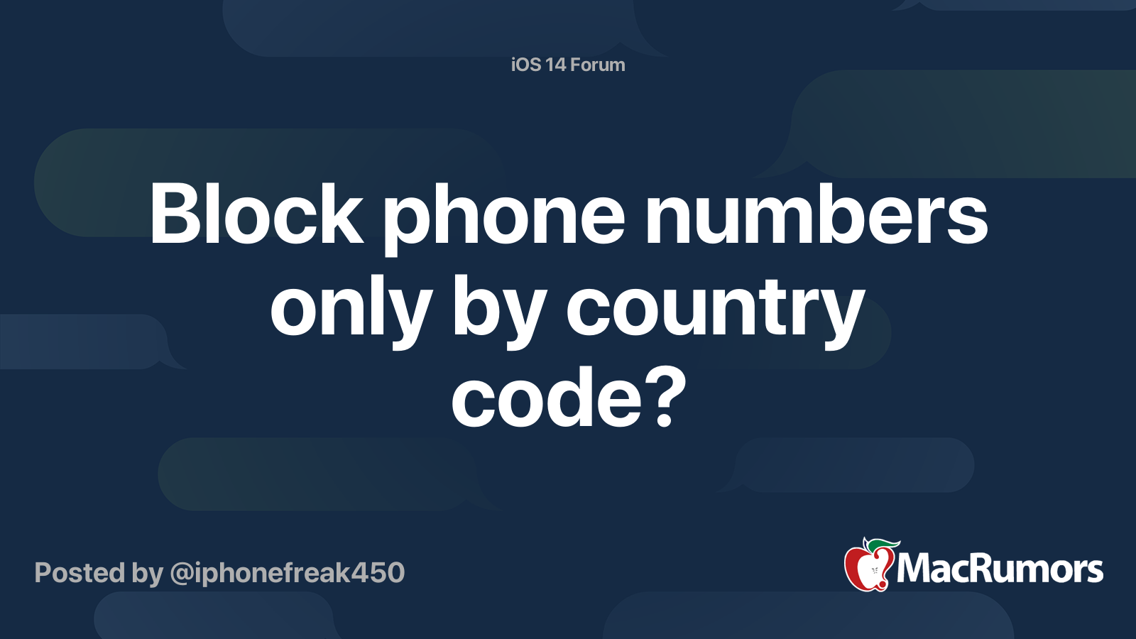 Block Phone Numbers Only By Country Code Macrumors Forums