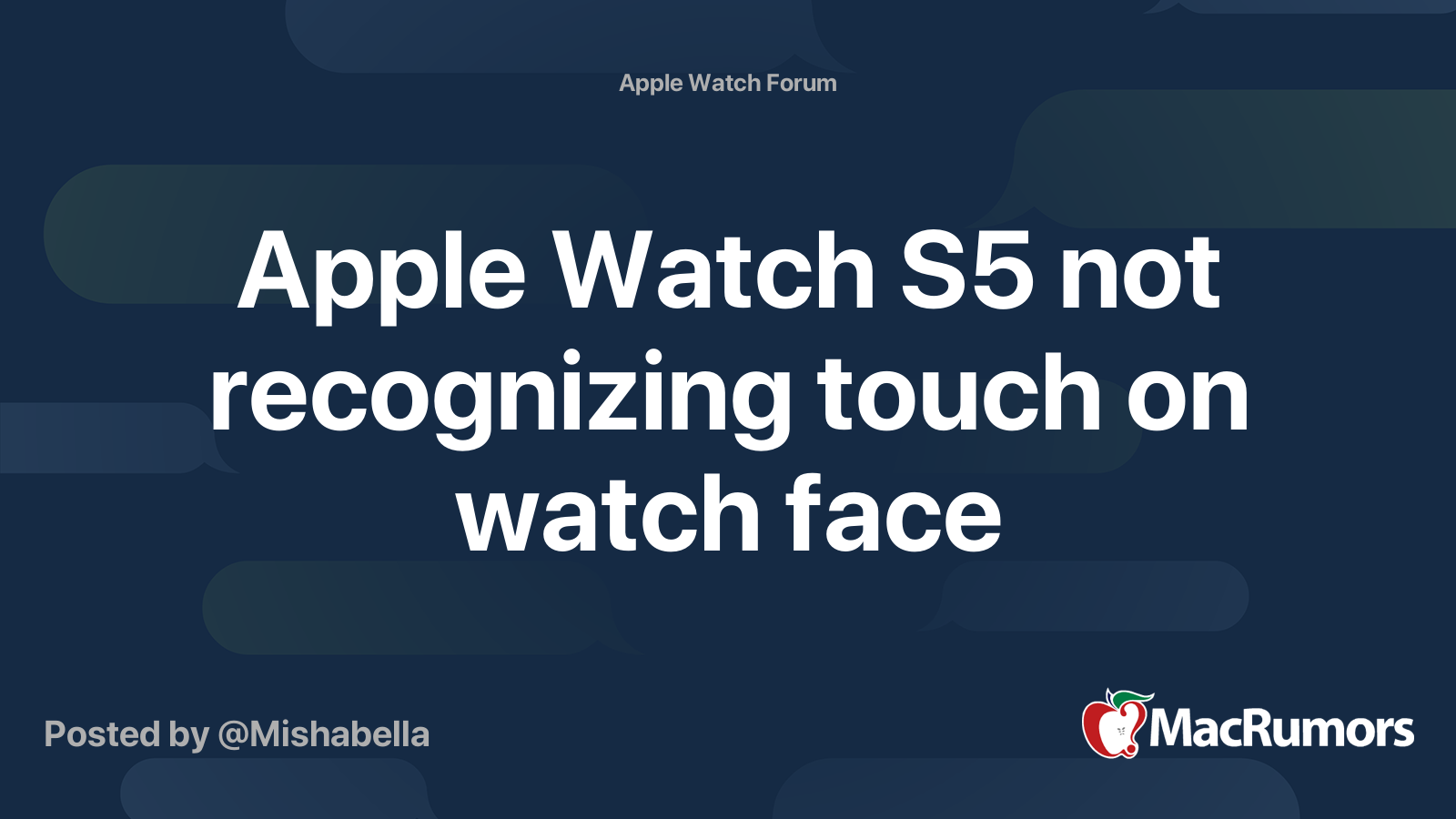 Apple Watch S5 not recognizing touch on watch face MacRumors Forums