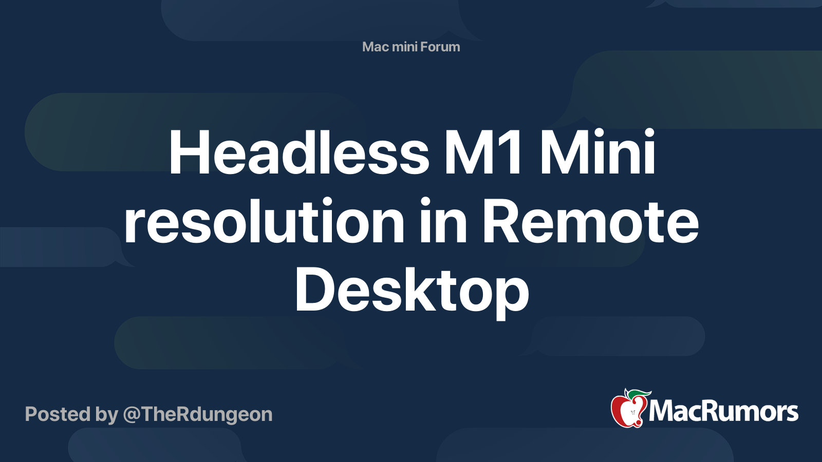 Headless M1 Mini resolution in Remote Desktop MacRumors Forums