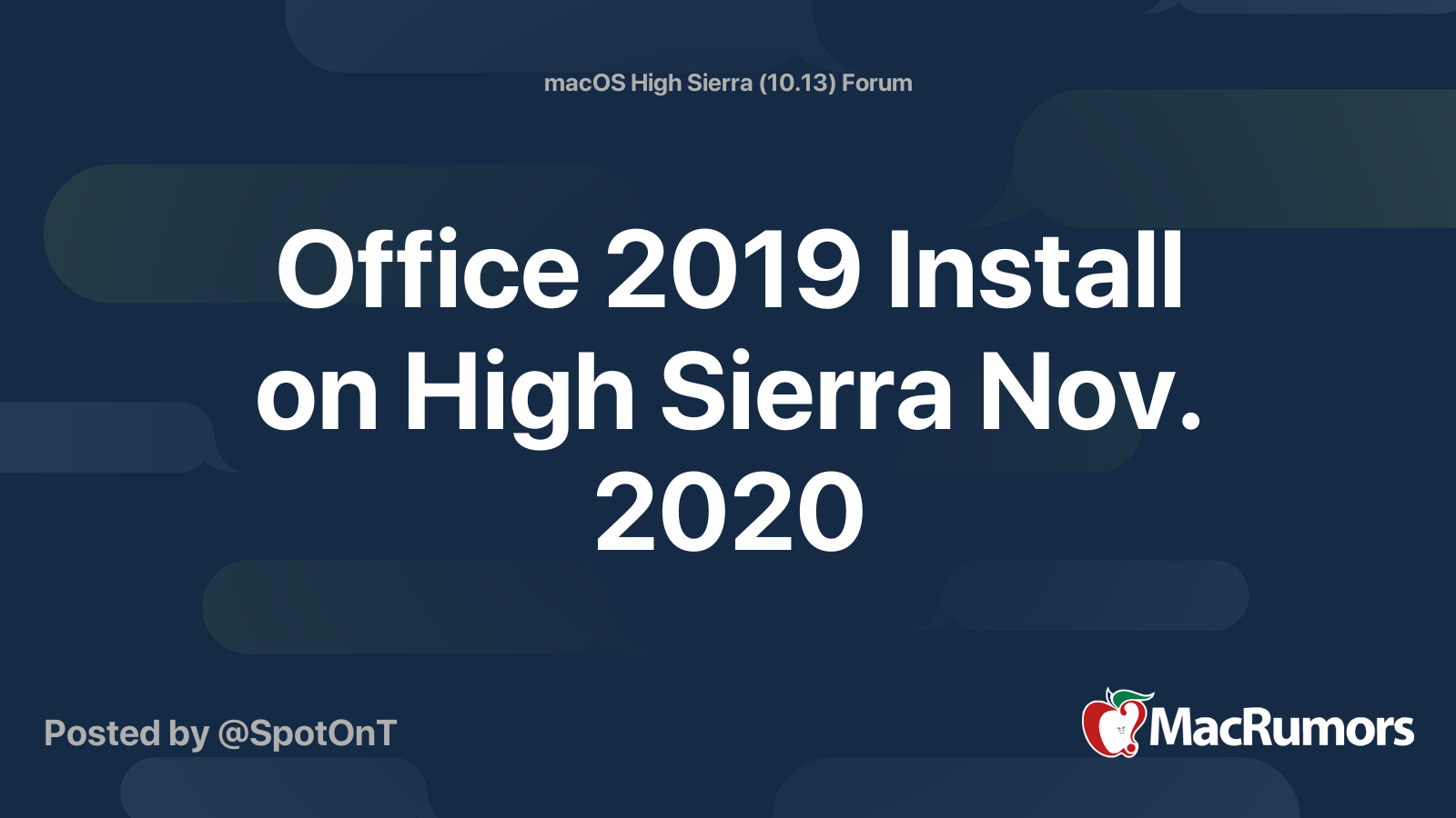 Office 2019 Install on High Sierra Nov. 2020 | MacRumors Forums