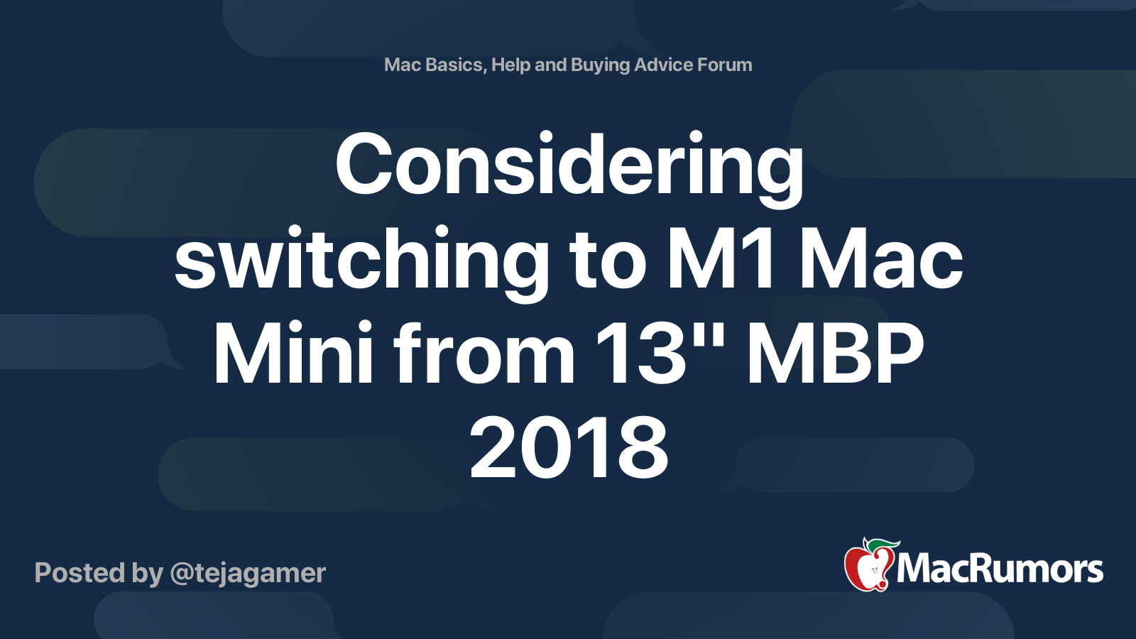 Considering switching to M1 Mac Mini from 13" MBP 2018 | MacRumors Forums