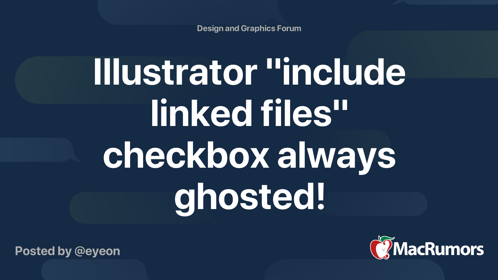 Illustrator Include Linked Files Checkbox Always Ghosted Macrumors Forums