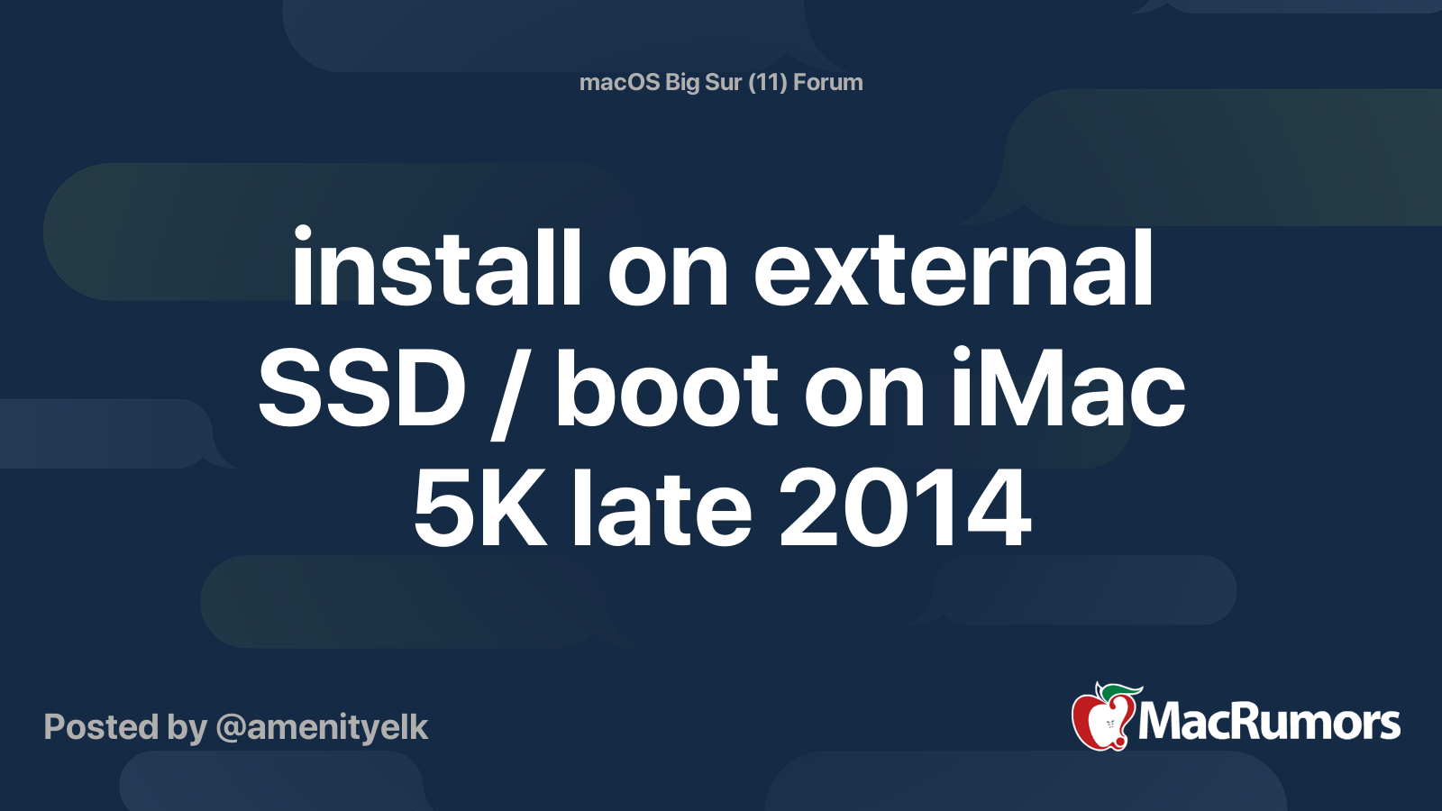 install on external SSD / boot on iMac 5K late 2014 | MacRumors Forums