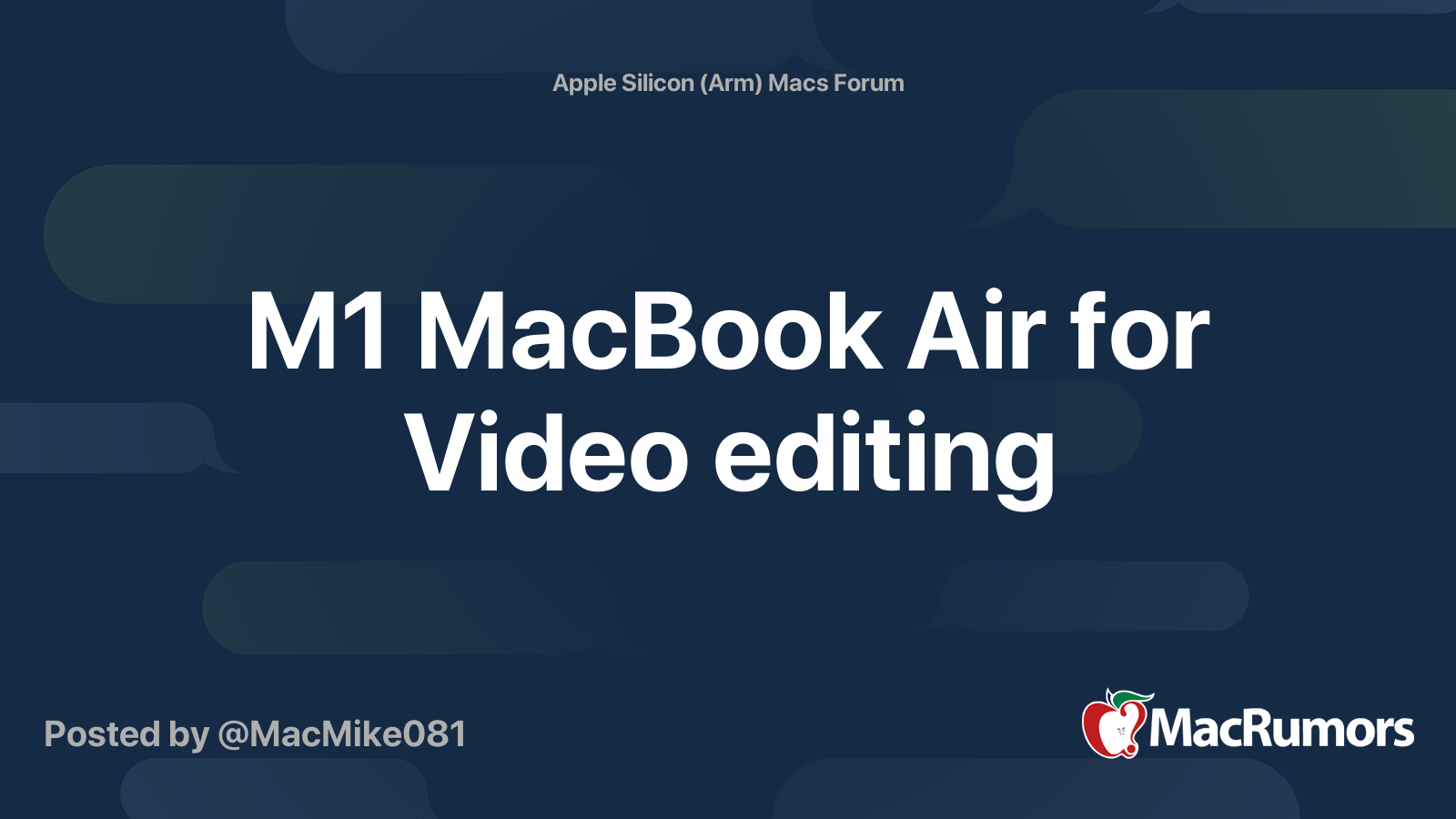 M1 MacBook Air for Video editing MacRumors Forums