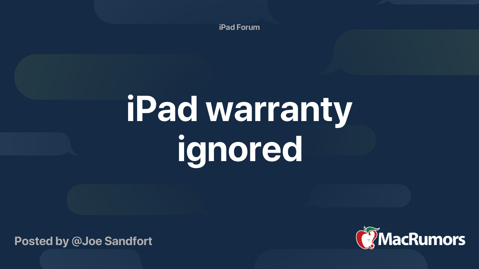 iPad warranty ignored MacRumors Forums