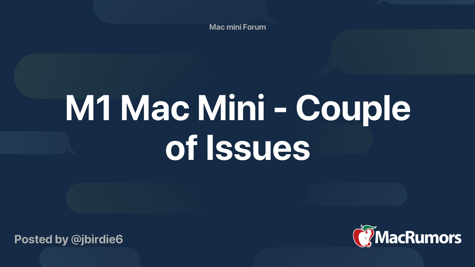 M1 Mac Mini Couple of Issues MacRumors Forums