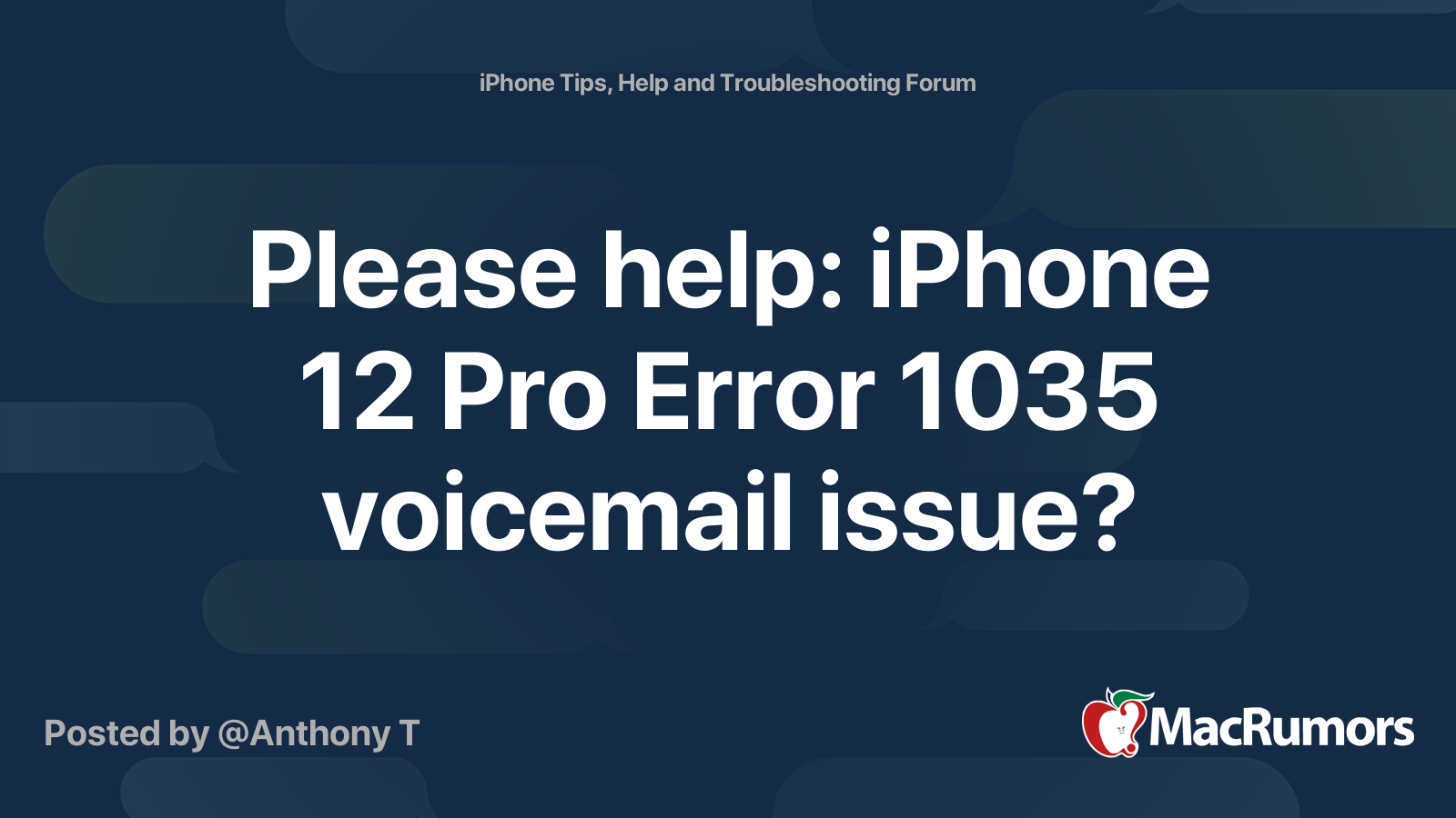 Please help: iPhone 12 Pro Error 1035 voicemail issue? | MacRumors Forums