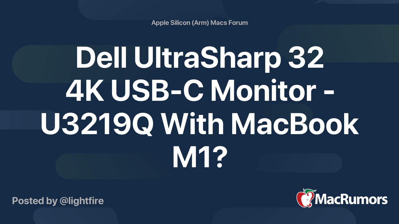 Dell UltraSharp 32 4K USB-C Monitor - U3219Q With MacBook M1