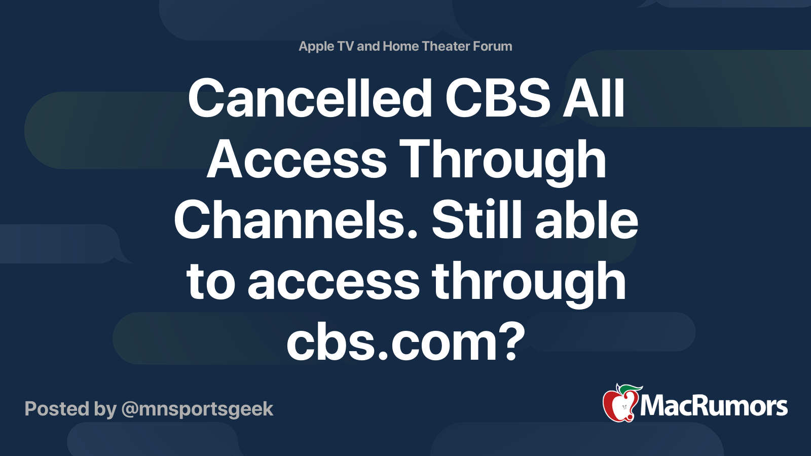 Cancelled CBS All Access Through Channels. Still able to access through ...