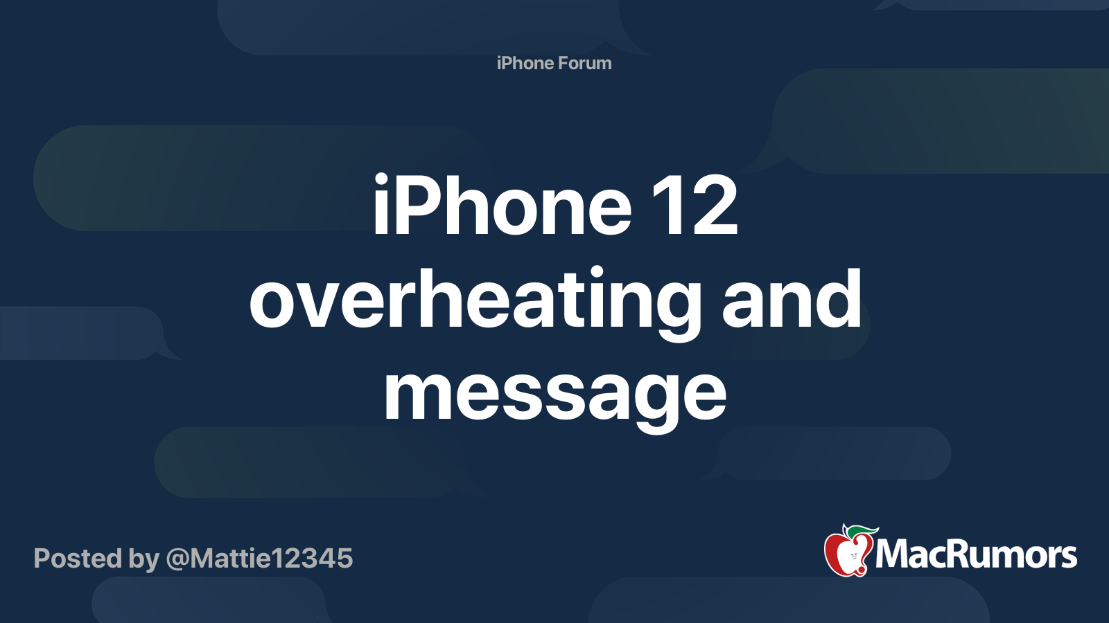 iPhone 12 overheating and message | MacRumors Forums