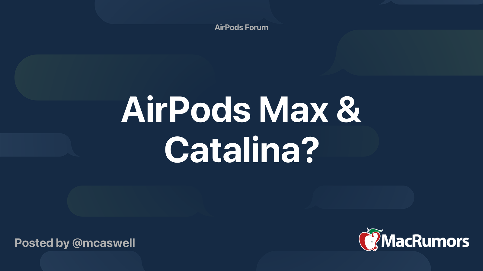 AirPods Max Catalina MacRumors Forums