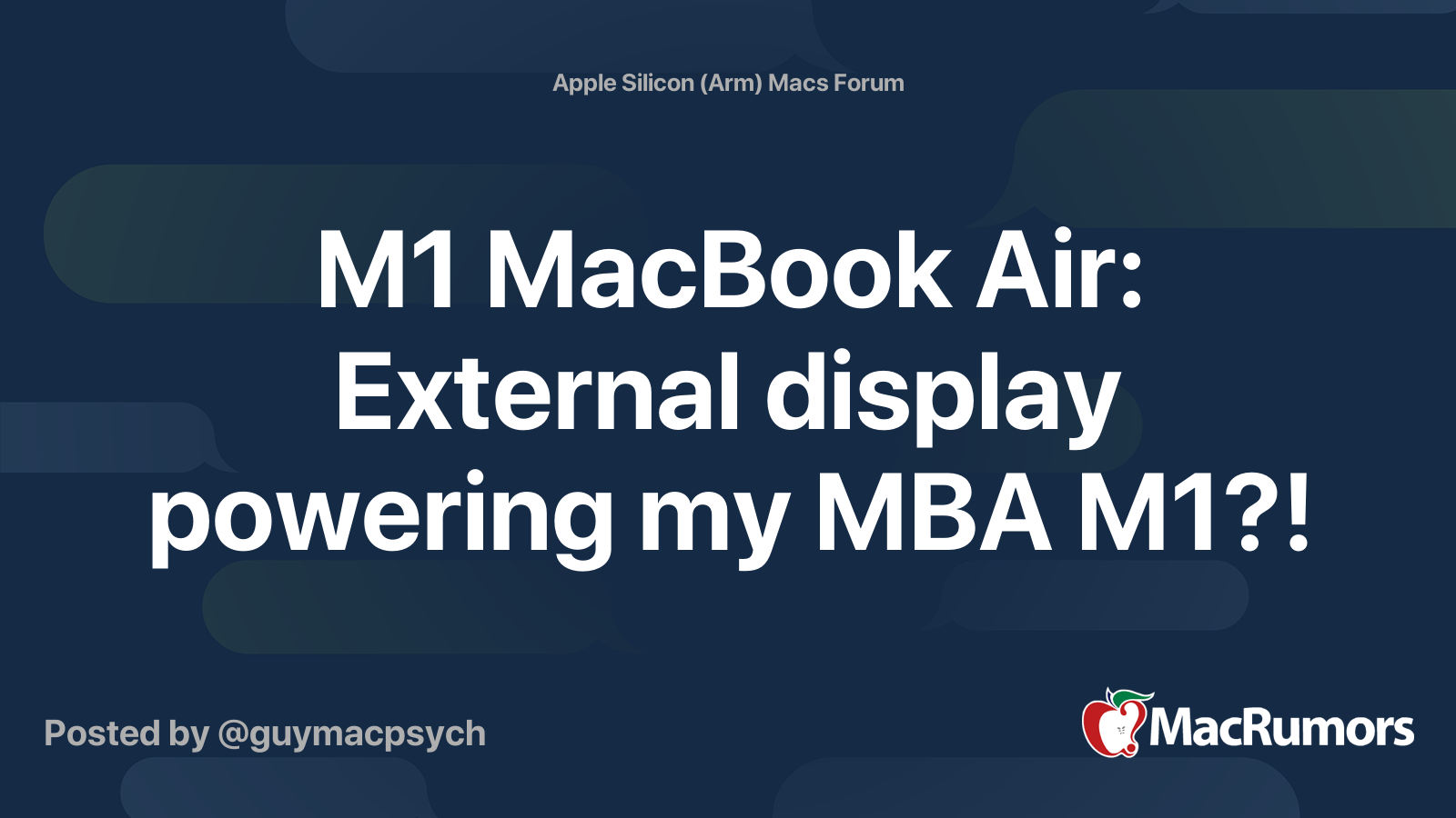 M1 MacBook Air: External display powering my MBA M1?! | MacRumors Forums