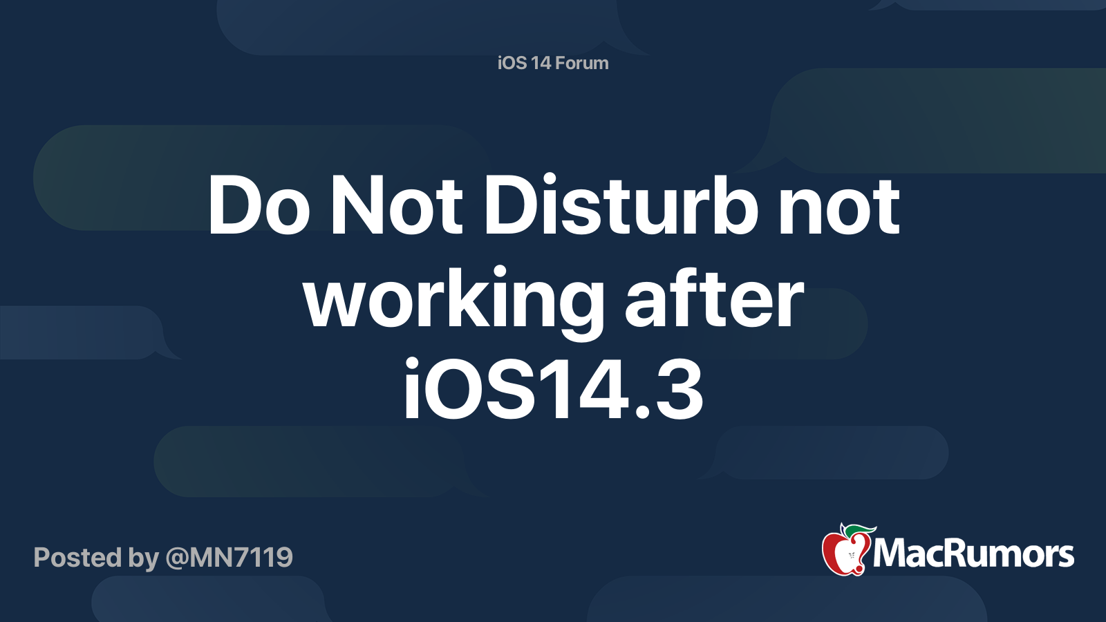 Do Not Disturb Not Working After Ios14 3 Macrumors Forums