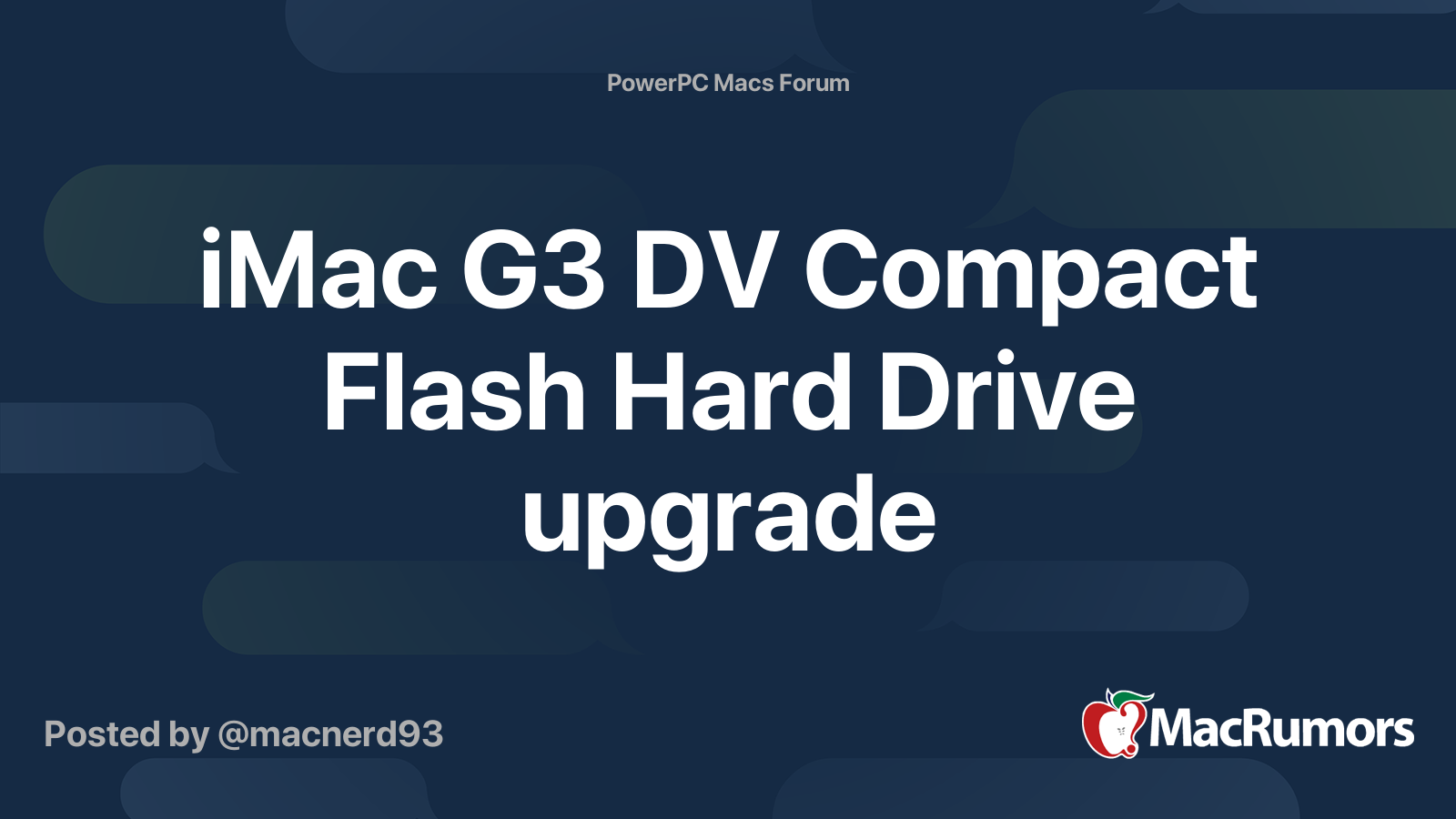 iMac G3 DV Compact Flash Hard Drive upgrade MacRumors Forums