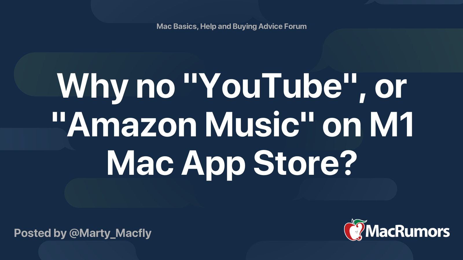Why No Youtube Or Amazon Music On M1 Mac App Store Macrumors Forums