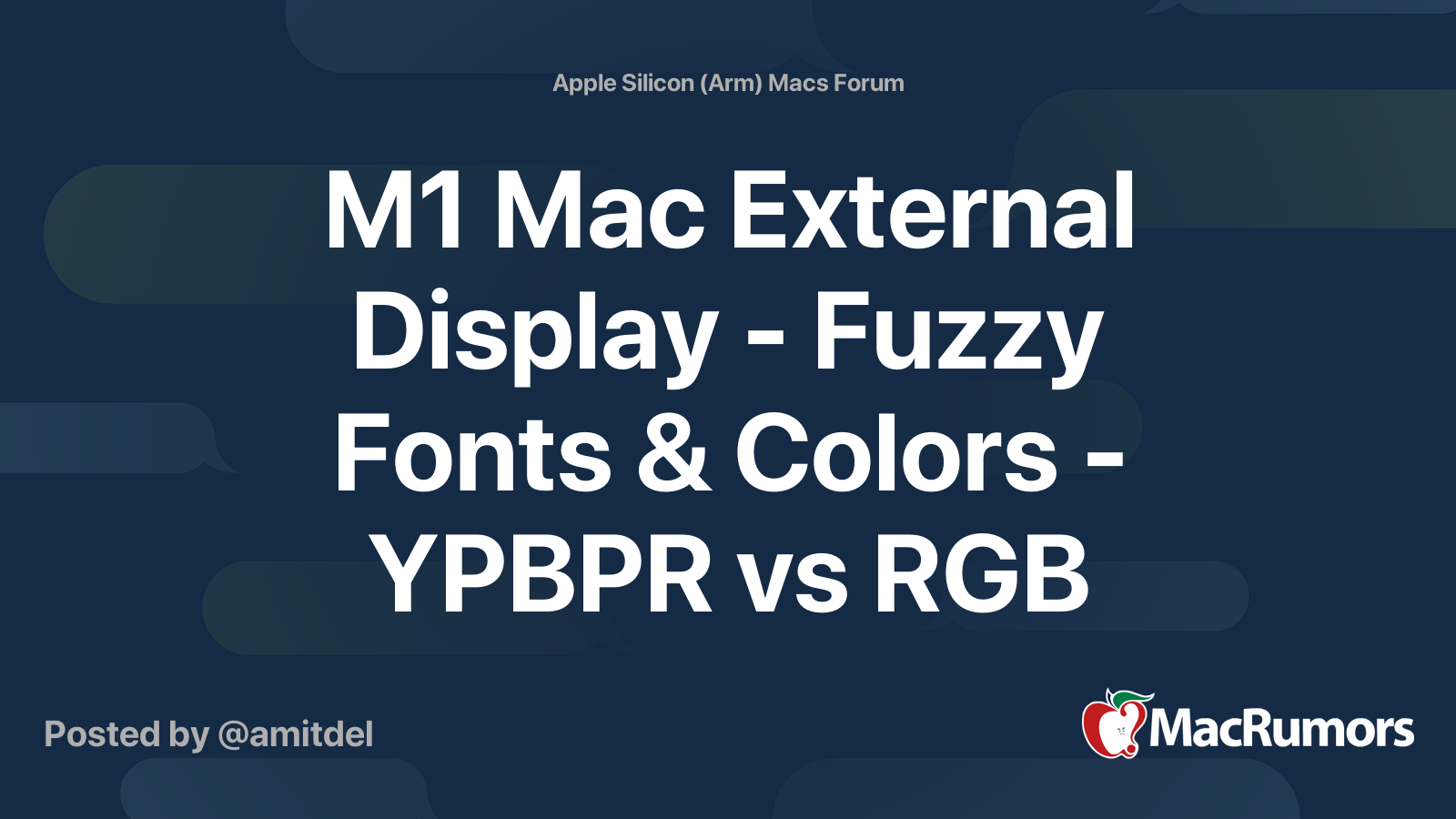 M1 Mac External Display - Fuzzy Fonts & Colors - YPBPR vs RGB