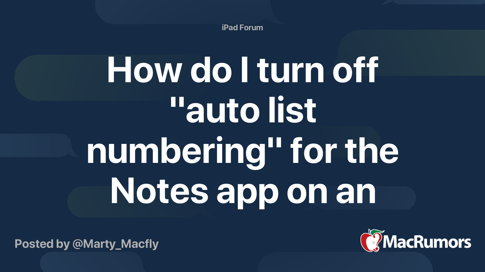 How Do I Turn Off auto List Numbering For The Notes App On An IPad