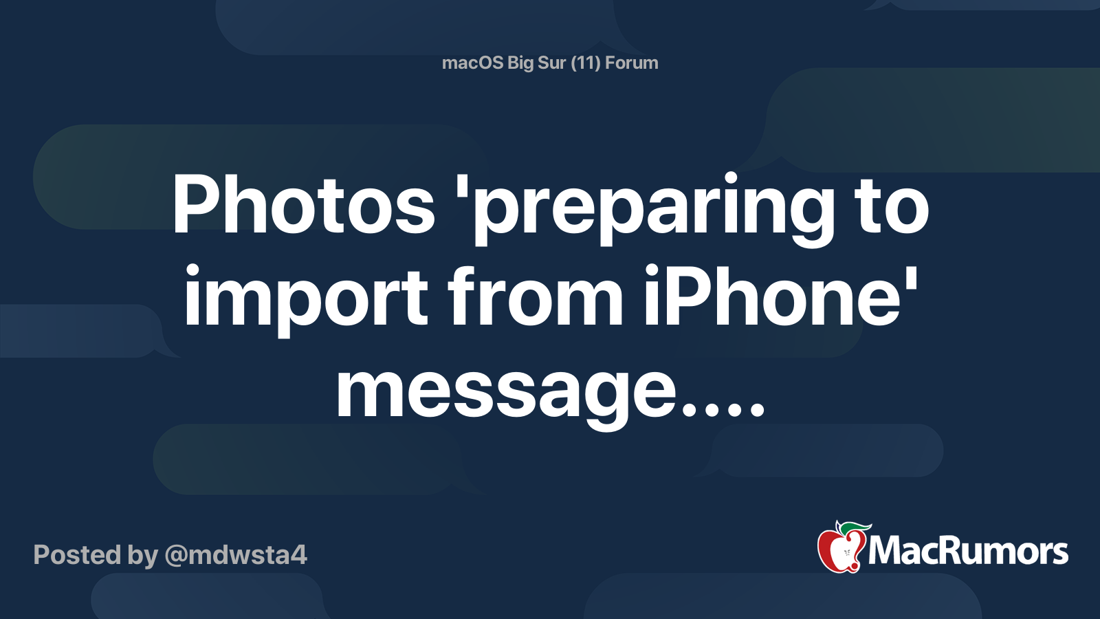 Photos 'preparing to import from iPhone' message.... MacRumors Forums