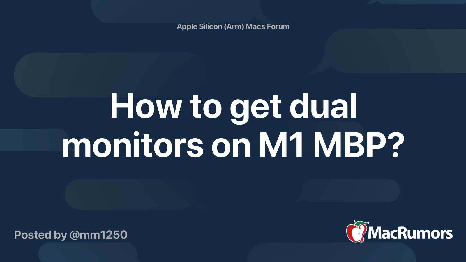 How to get dual monitors on M1 MBP? | MacRumors Forums