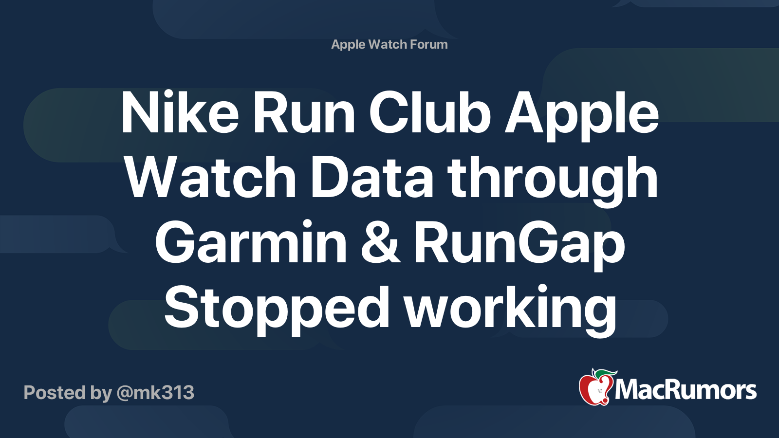 Nike Run Club Apple Watch Data through Garmin & RunGap Stopped working |  MacRumors Forums