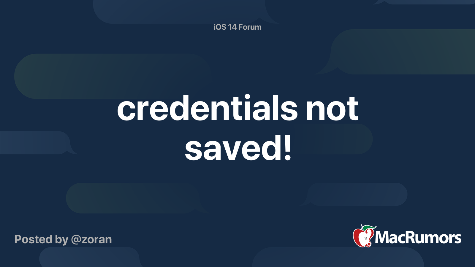 Credentials Not Saved MacRumors Forums