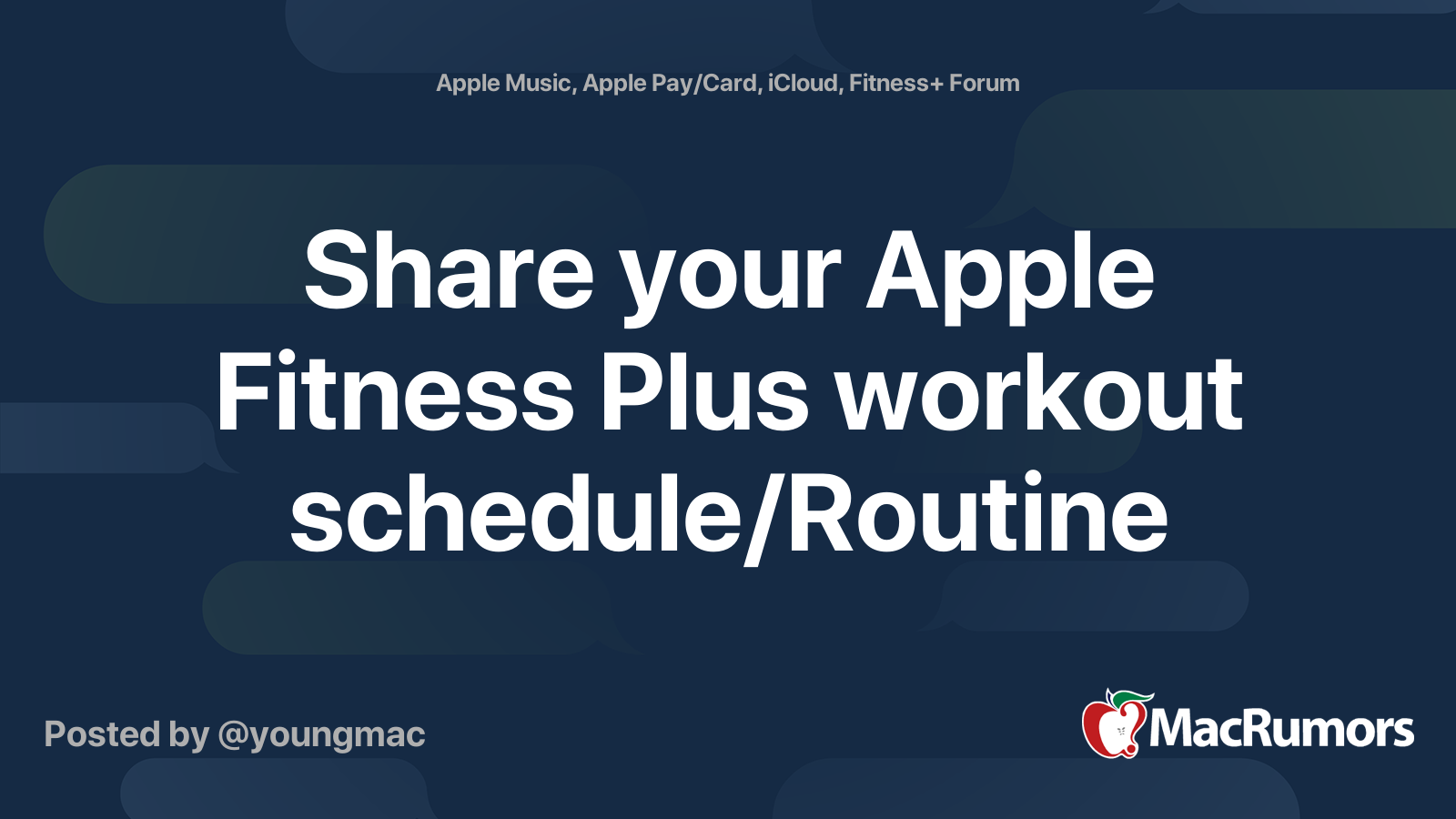 Share your Apple Fitness Plus workout schedule/Routine | MacRumors Forums