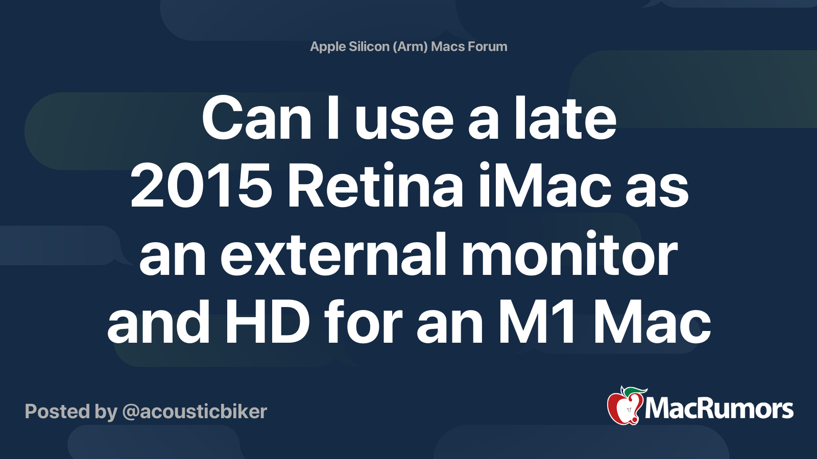 Can I use a late 2015 Retina iMac as an external monitor and HD for an